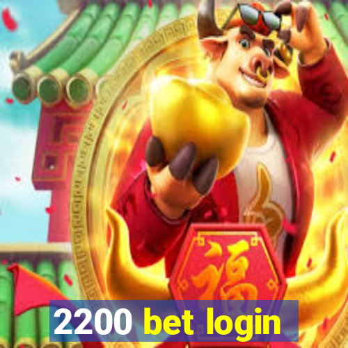 2200 bet login